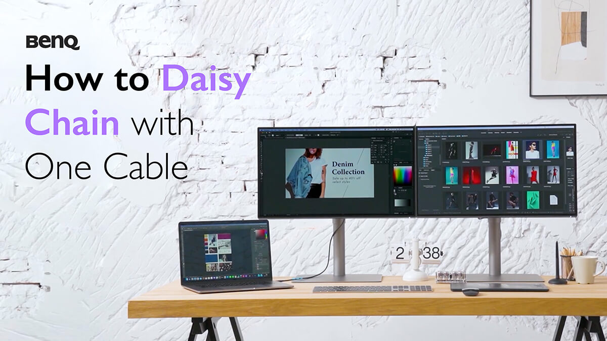 Daisy Chain: One Cable To Connect All Your Monitors | BenQ US